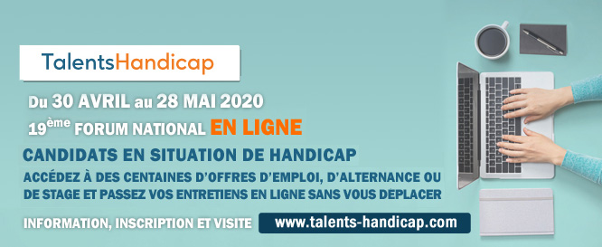 19ème forum en ligne national TalentsHandicap du 30 avril au 28 mai 2020