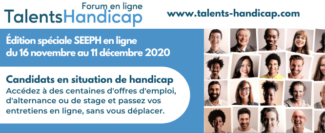 Forum en ligne national Talents Handicap pour l'emploi de candidats en situation de handicap