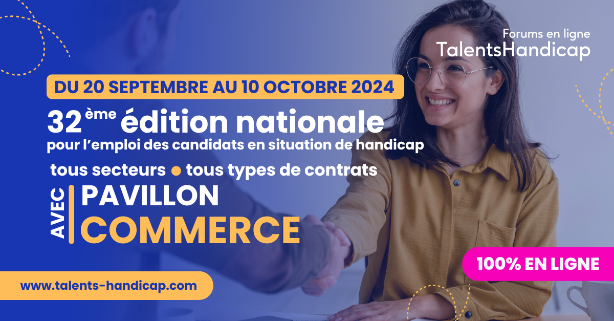 32ème édition nationale des forums en ligne Talents Handicap